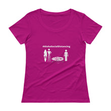 画像をギャラリービューアに読み込む, Ladies' Scoopneck T-Shirt #AlohaSocialDistancing Series Various Colors - ALOHA GIRL STYLE