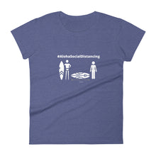 画像をギャラリービューアに読み込む, Women's short sleeve t-shirt #AlohaSocialDistancing Series Various Colors - ALOHA GIRL STYLE