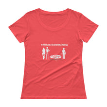 画像をギャラリービューアに読み込む, Ladies&#39; Scoopneck T-Shirt #AlohaSocialDistancing Series Various Colors - ALOHA GIRL STYLE
