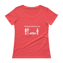 画像をギャラリービューアに読み込む, Ladies' Scoopneck T-Shirt #AlohaSocialDistancing Series Various Colors - ALOHA GIRL STYLE