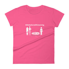 画像をギャラリービューアに読み込む, Women's short sleeve t-shirt #AlohaSocialDistancing Series Various Colors - ALOHA GIRL STYLE